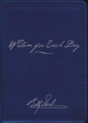 Wisdom For Each Day Signature Edition