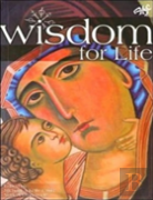 Wisdom For Life