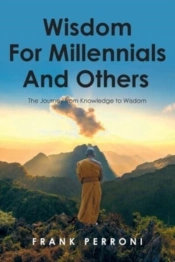 Wisdom For Millennials And Others