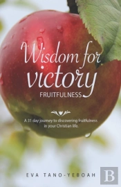 Wisdom For Victory - Fruitfulness