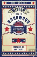 Wisdom From The Hardwood