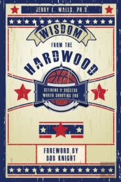 Wisdom From The Hardwood