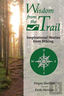 Wisdom From The Trail
