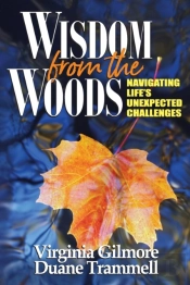 Wisdom From The Woods