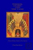 Wisdom, Glory And The Name