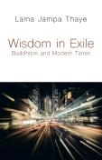 Wisdom In Exile