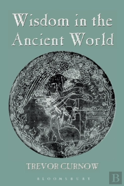 Bertrand.pt - Wisdom In The Ancient World