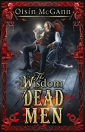 Wisdom Of Dead Men