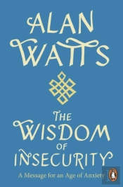 Wisdom Of Insecurity