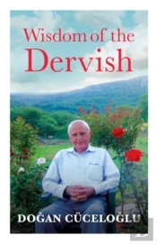 Wisdom Of The Dervish