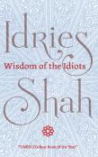Wisdom Of The Idiots