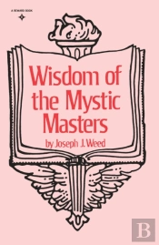 Wisdom Of The Mystic Masters