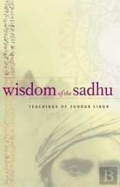Wisdom Of The Sadhu
