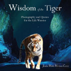 Wisdom Of The Tiger