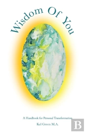 Wisdom Of You: A Handbook For Personal T