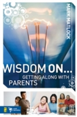 Bertrand.pt - Wisdom On ... Getting Along With Parents