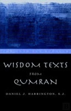 Bertrand.pt - Wisdom Texts From Qumran