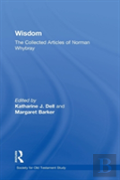 Wisdom: The Collected Articles Of Norman Whybray