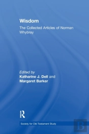Wisdom: The Collected Articles Of Norman Whybray