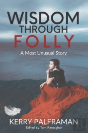 Wisdom Through Folly