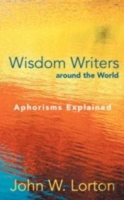 Wisdom Writers Around The World: Aphoris