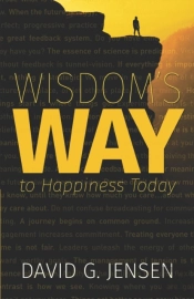 Wisdom'S Way To Happiness Today