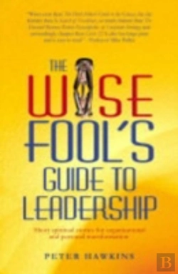 Bertrand.pt - Wise Fool`S Guide To Leadership