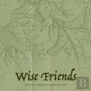 Wise Friends