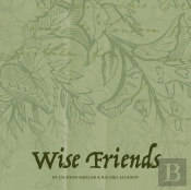 Wise Friends