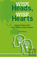 Wise Heads, Wise Hearts