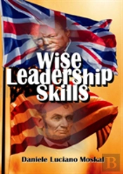 Wise Leadership Skills
