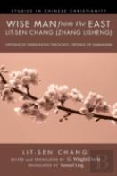 Wise Man From The East: Lit-Sen Chang (Zhang Lisheng)