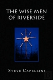 Wise Men Of Riverside