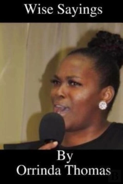 Bertrand.pt - Wise Sayings By Orrinda Thomas