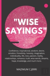 'Wise Sayings'