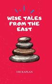 Wise Tales From The East