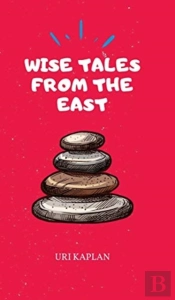 Wise Tales From The East