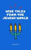 Wise Tales From The Jewish World