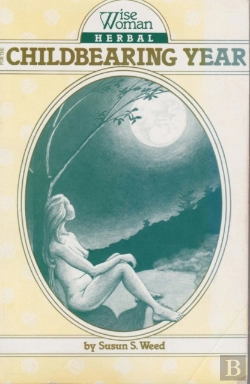 Bertrand.pt - Wise Woman Herbal For The Childbearing Year