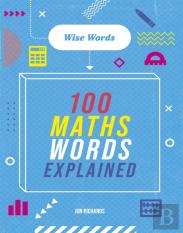 Wise Words: 100 Maths Words Explained
