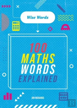 Bertrand.pt - Wise Words: 100 Maths Words Explained