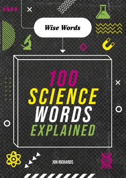 Bertrand.pt - Wise Words: 100 Science Words Explained