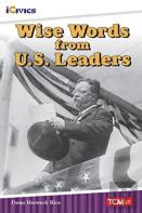 Wise Words From U.S. Presidents