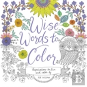 Wise Words To Color