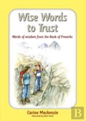 Wise Words To Trust