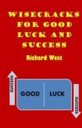 Wisecracks For Good Luck And Success