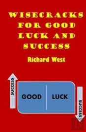 Wisecracks For Good Luck And Success
