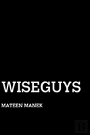 Wiseguys