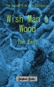 Wish Man'S Wood