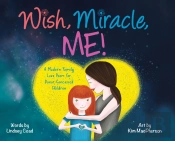 Wish, Miracle, Me!